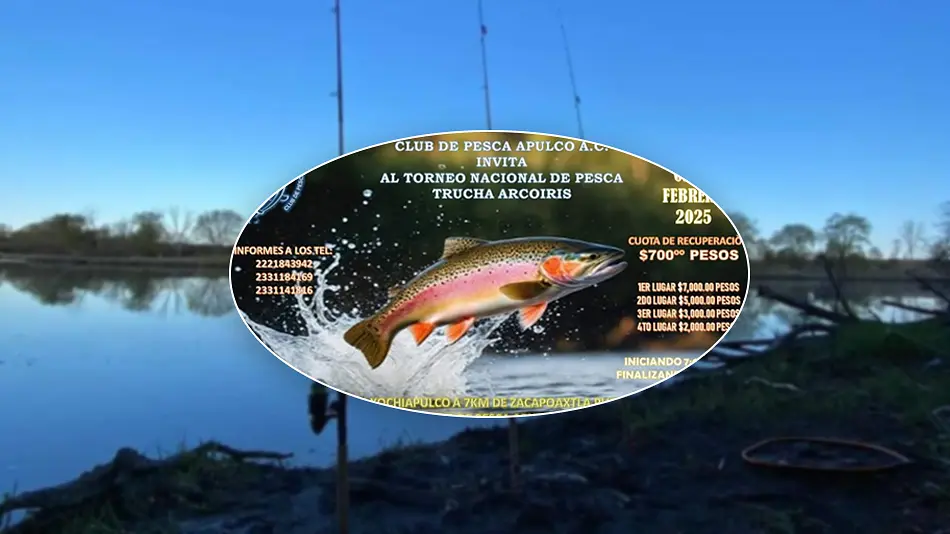 Nacional de Pesca Apulco 2025: premios y cómo inscribirse
