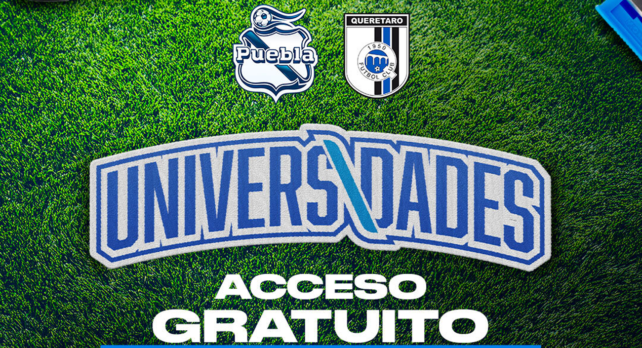 Universitarios entrarán gratis al Puebla vs Querétaro