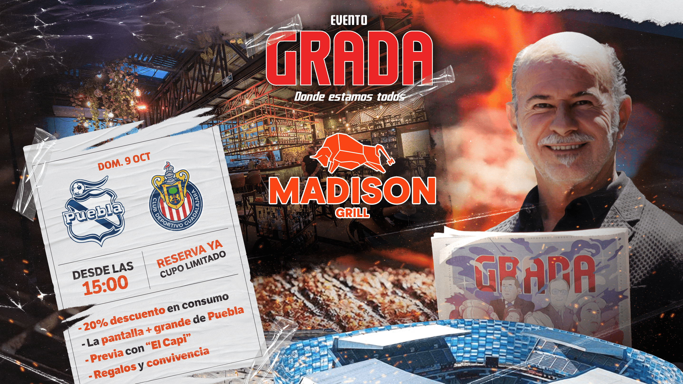 Puebla vs Chivas con "El Capi" en Madison Grill, el primer Evento GRADA