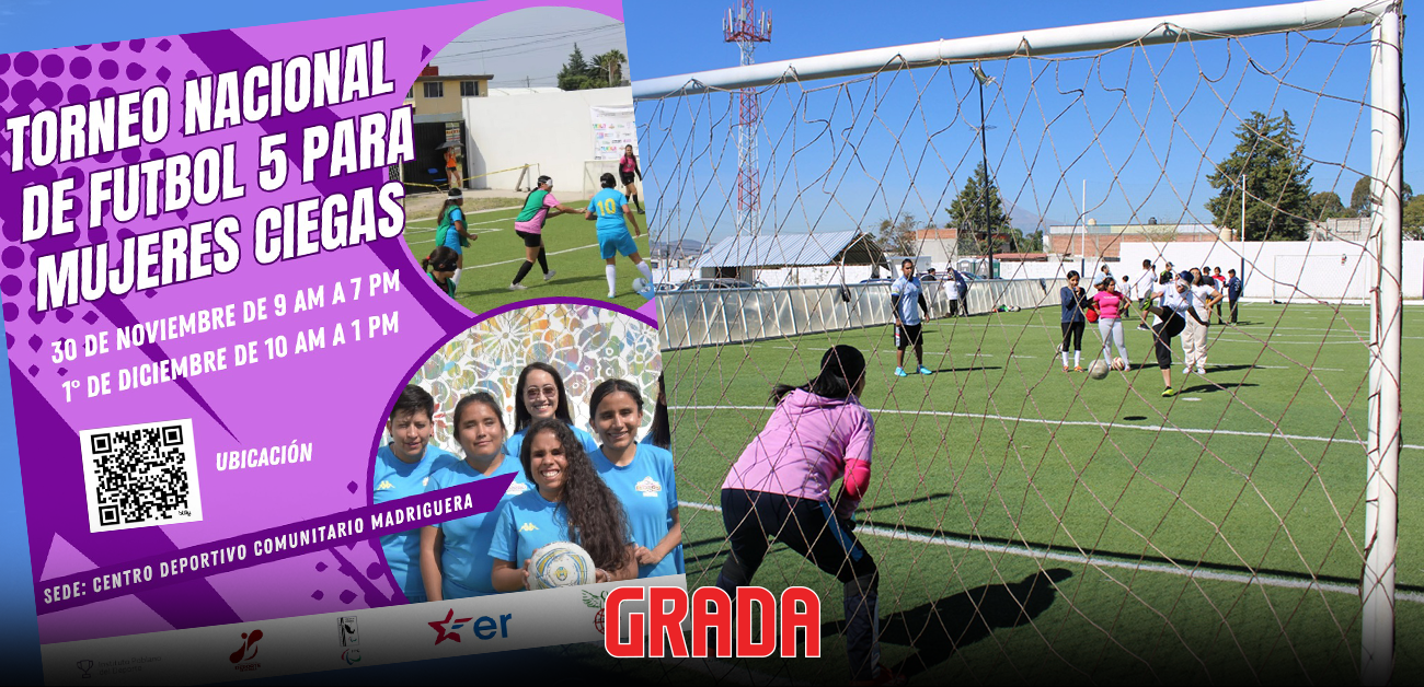 Puebla albergará primer Nacional de Fútbol para Mujeres Ciegas