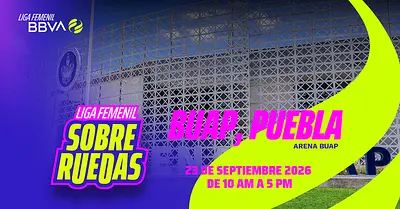 Liga MX Femenil sobre ruedas llega a la Arena BUAP
