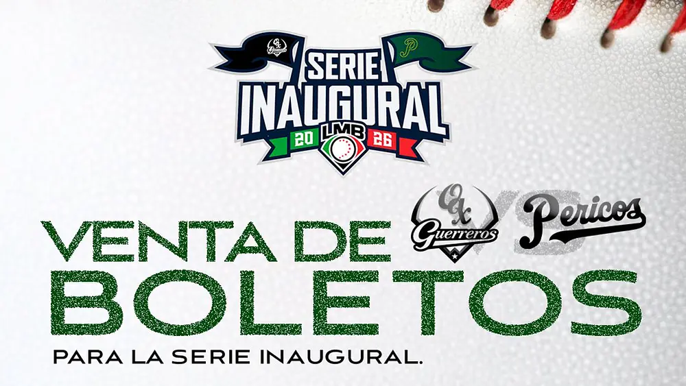 Serie Inaugural LMB Pericos vs Campeche 2026: precios de boletos