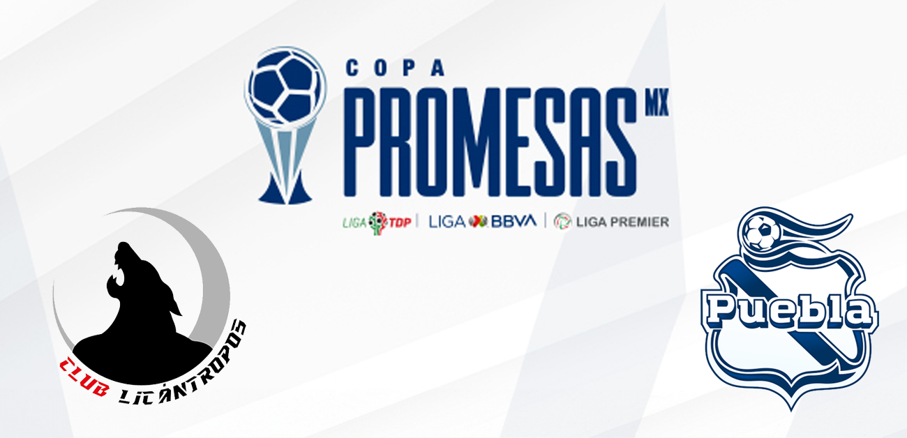 Copa Promesas MX: definen calendario Club Licántropos y Puebla Sub-19