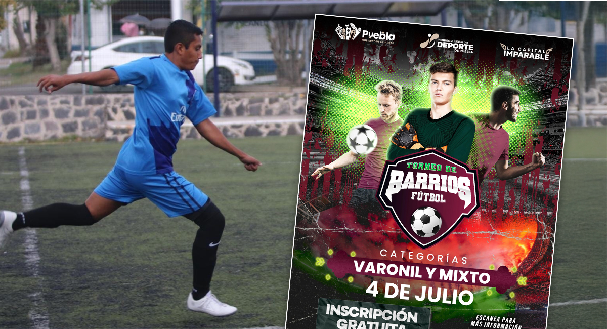 Torneo de Barrios Fútbol 7 Puebla 2025: costos e inscripciones